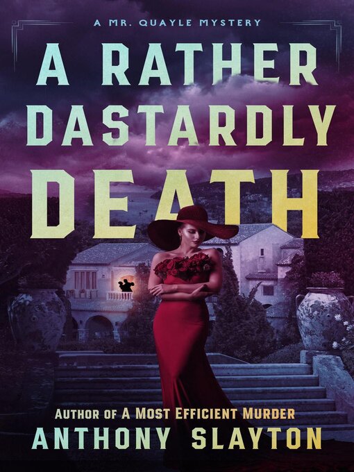 Title details for A Rather Dastardly Death by Anthony Slayton - Available